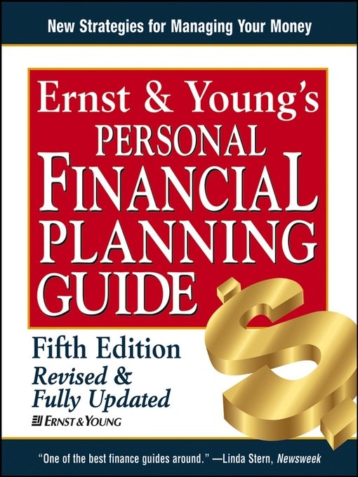 Title details for Ernst & Young's Personal Financial Planning Guide by Ernst & Young LLP - Available